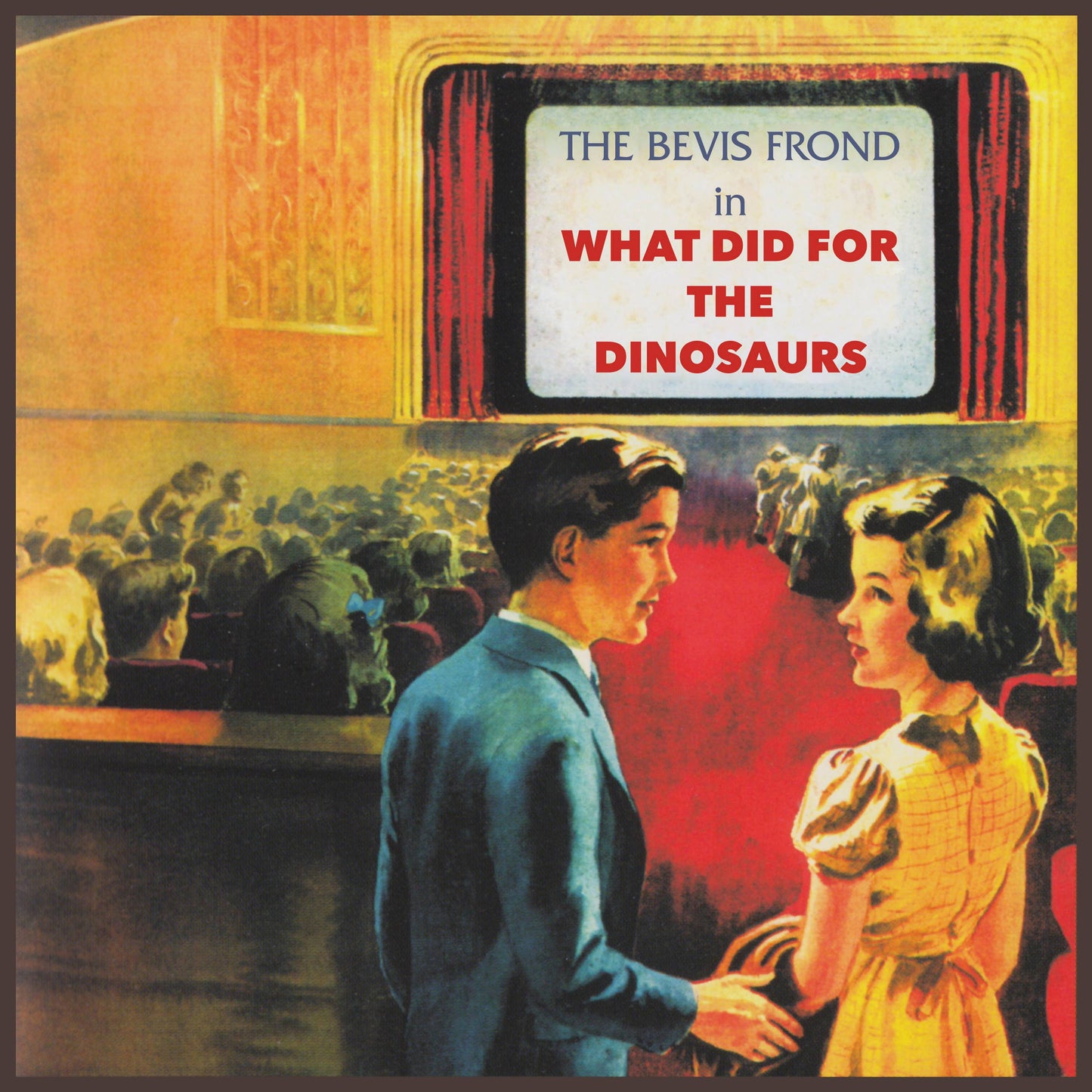 What Did For The Dinosaurs