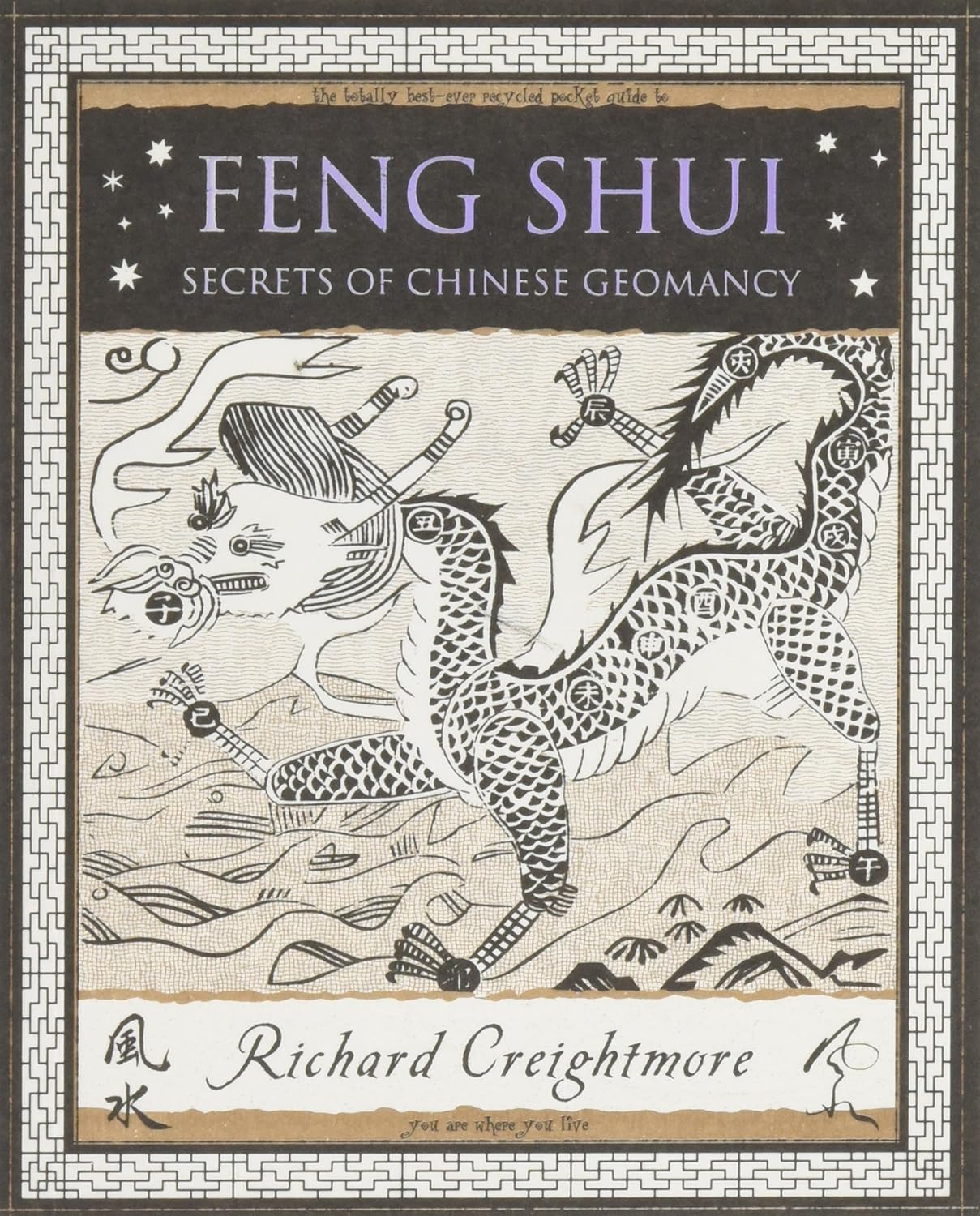 Feng Shui: Secrets of Chinese Geomancy
