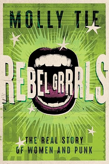 Rebel Grrrrls
