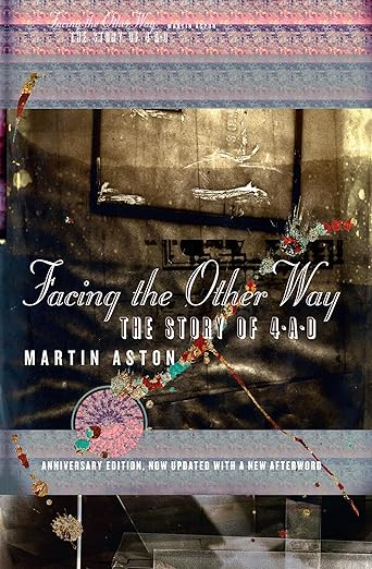 Facing the Other Way: Anniversary edition