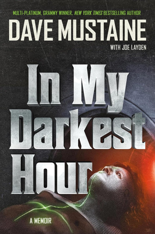 In My Darkest Hour: A Memoir