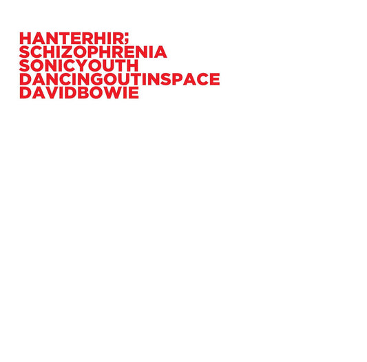 Schizophrenia (Sonic Youth) / Dancing out in space (David Bowie)