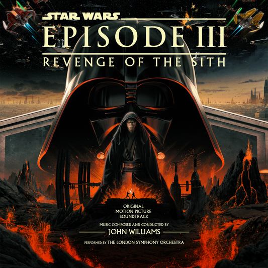 Star Wars: Episode III – Revenge of the Sith – Original Motion Picture Soundtrack