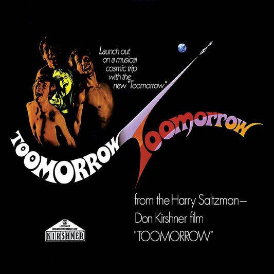 From the Harry Saltzman - Don Kirshner Film Toomorrow - Original Soundtrack Album