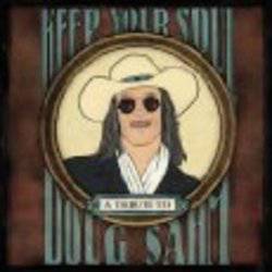 Various - Keep Your Soul - A Tribute To Doug Sahm
