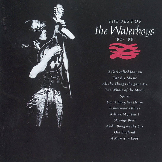 The Best of The Waterboys ’81-’90
