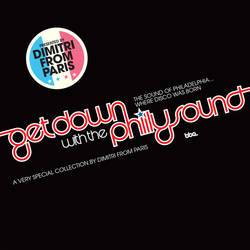 Various - Dimitri From Paris - Get Down With The Philly Sound Part 3