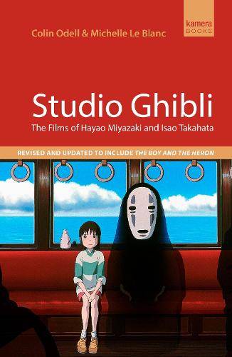Studio Ghibli: The films of Hayao Miyazaki and Isao Takahata
