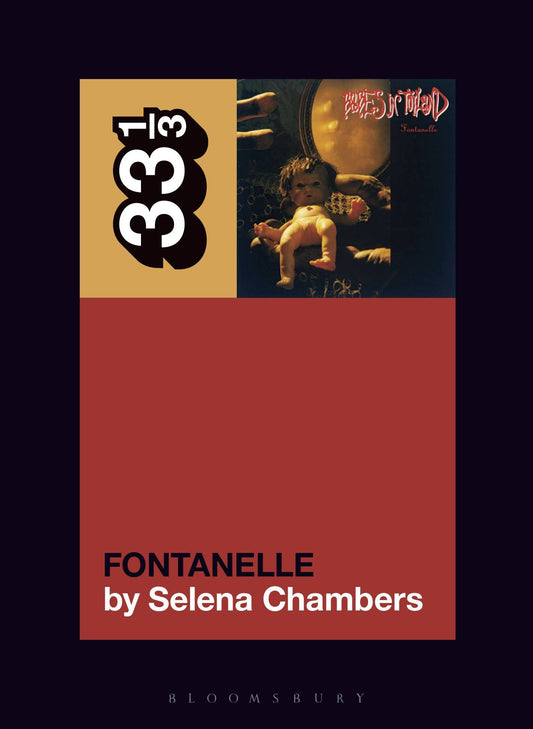 Babes in Toylands Fontanelle (33 1/3)