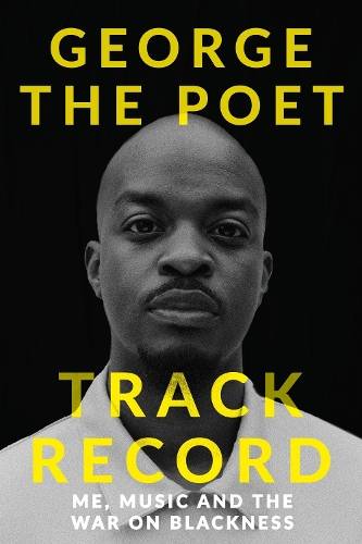 Track Record: Me, Music, and the War on Blackness