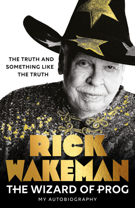 The Wizard of Prog: The Truth and Something Like The Truth