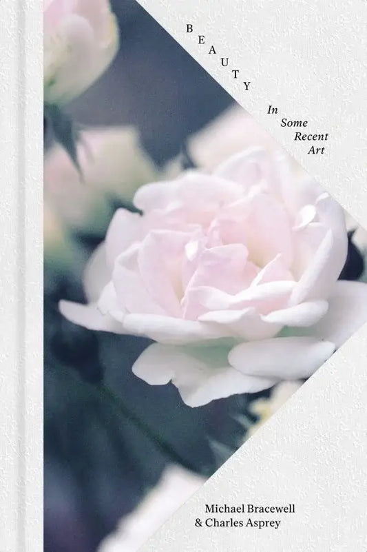Beauty: In Some Recent Contemporary Art