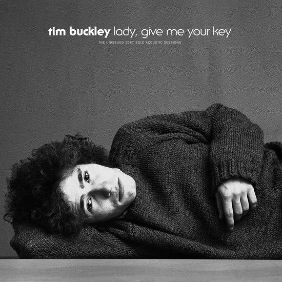 Lady, Give Me Your Key - The Unissud 1967 Solo Acoustic Sessions