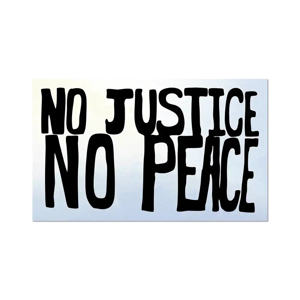 No Justice No Peace - Die-Cut Sticker