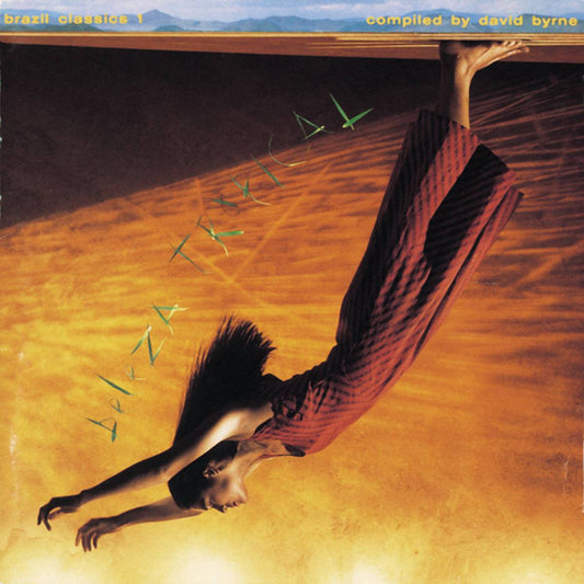 Brazil Classics 1 - Beleza Tropical Compiled by David Byrne