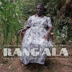 Rang ala New Recordings From Siaya County Kenya