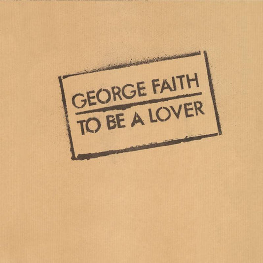 To Be A Lover (Reissue)