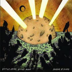 Bitter Drink, Bitter Moon