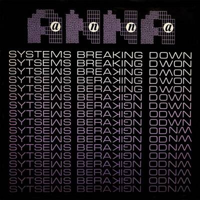 Systems Breaking Down