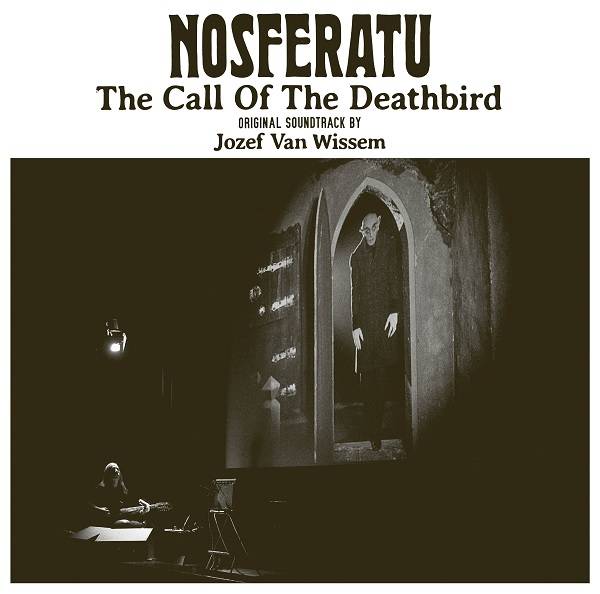 Nosferatu, The Call of the Deathbird
