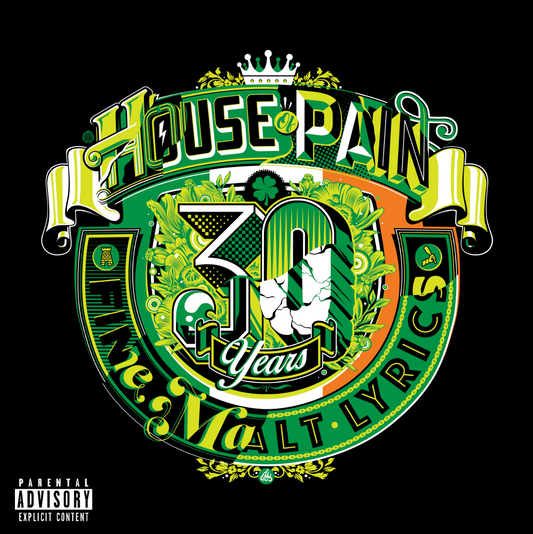 House Of Pain (Fine Malt Lyrics) - 30 Year Deluxe Version