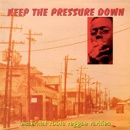 Keep The Pressure Down