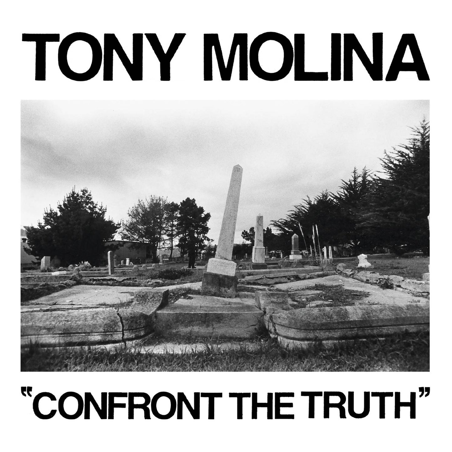 Confront The Truth