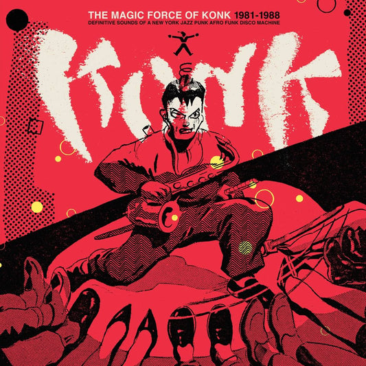 The Magic Force of Konk 1981-1988