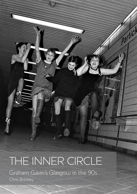 The Inner Circle Graham Gavin's Glasgow in the 90s