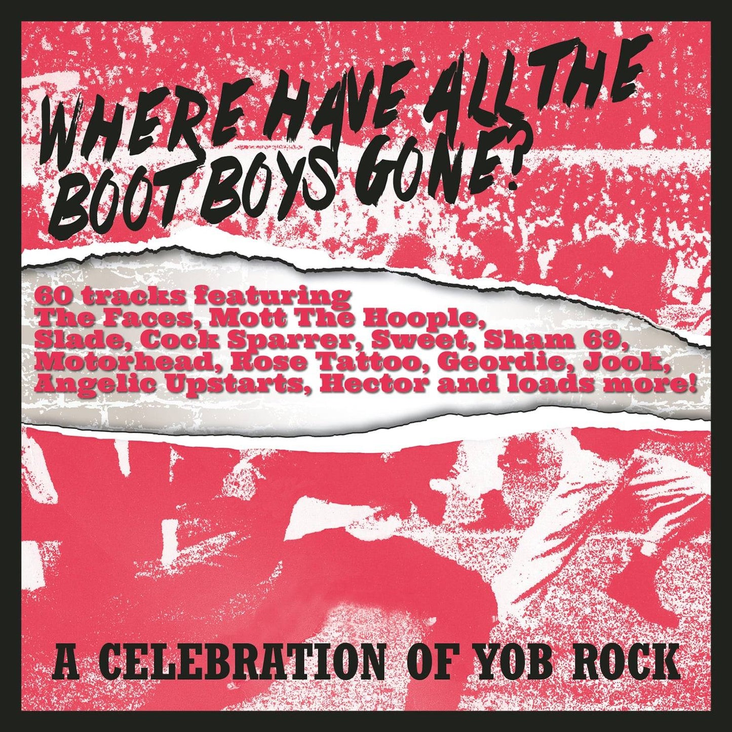 Where Have All The Bootboys Gone? A Celebration of Yob Rock