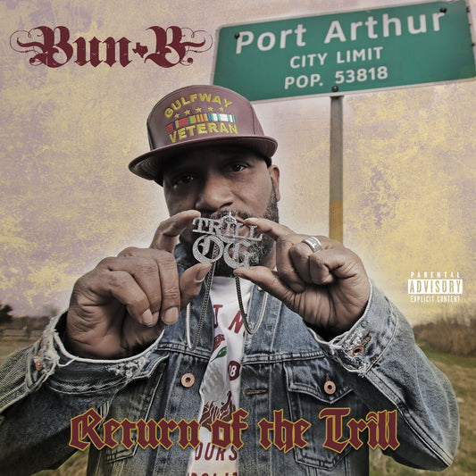 Bun B - Return of the Trill Product Image