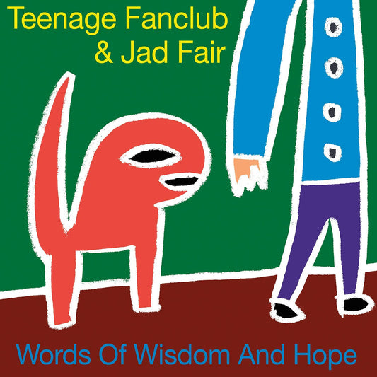 Teenage Fanclub and Jad Fair - Words of Wisdom and Hope - RSD 2026 Product Image