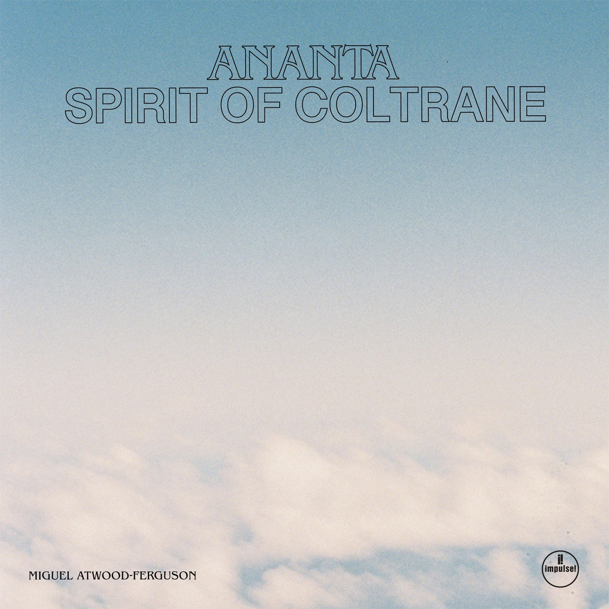 Ananta: Spirit of Coltrane