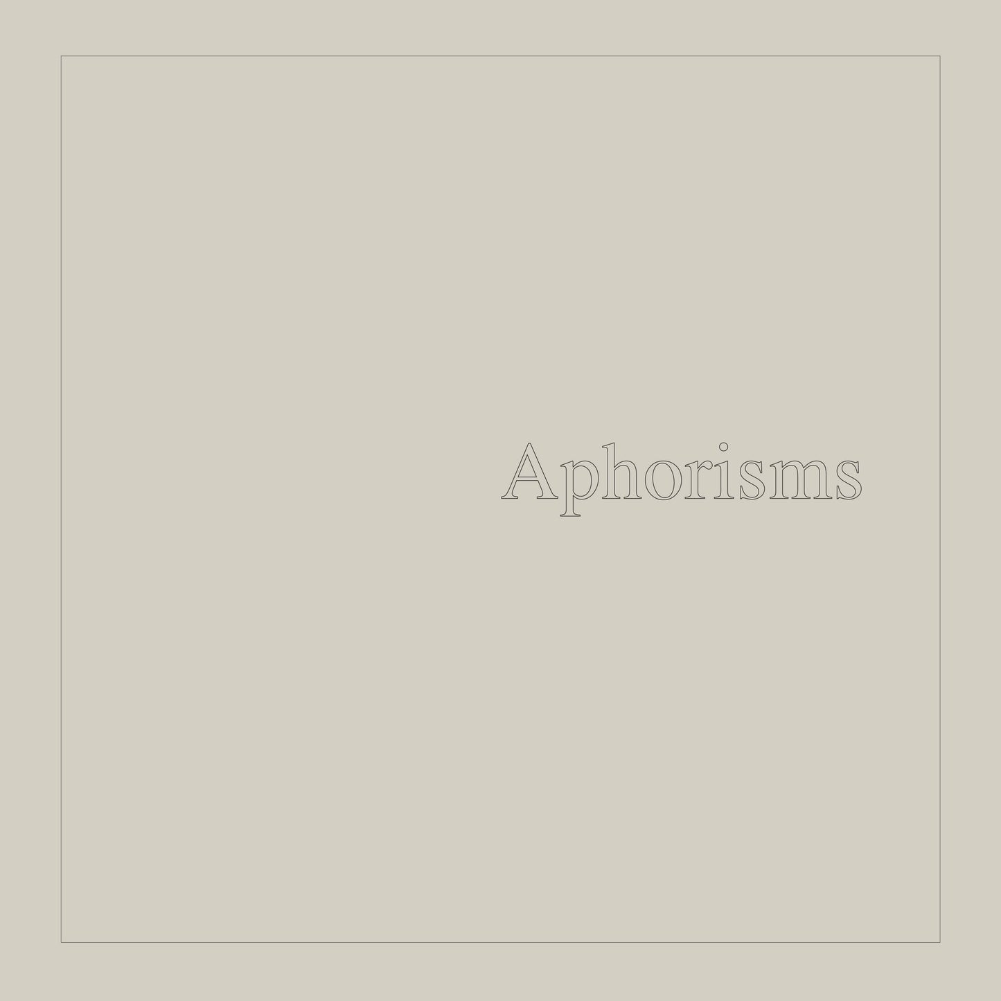 Aphorisms