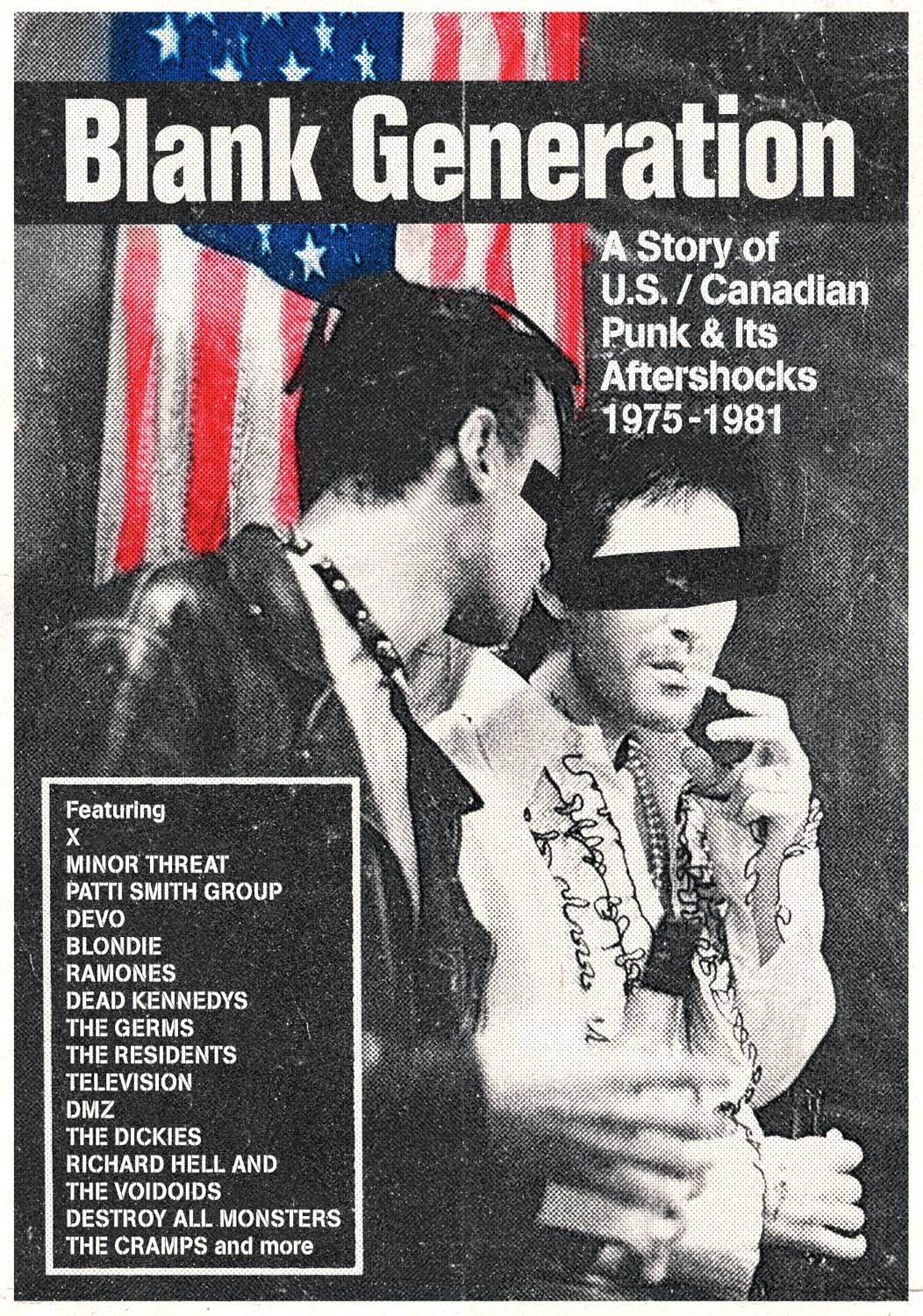 Blank Generation: A Story Of US / Canadian Punk and Its Aftershocks 1975-1981