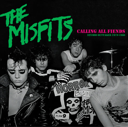 Calling All Fiends - Studio Outtakes 1979-1980