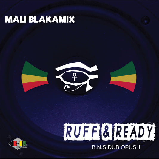 Ruff and Ready  B.N.S. Dub Opus 1