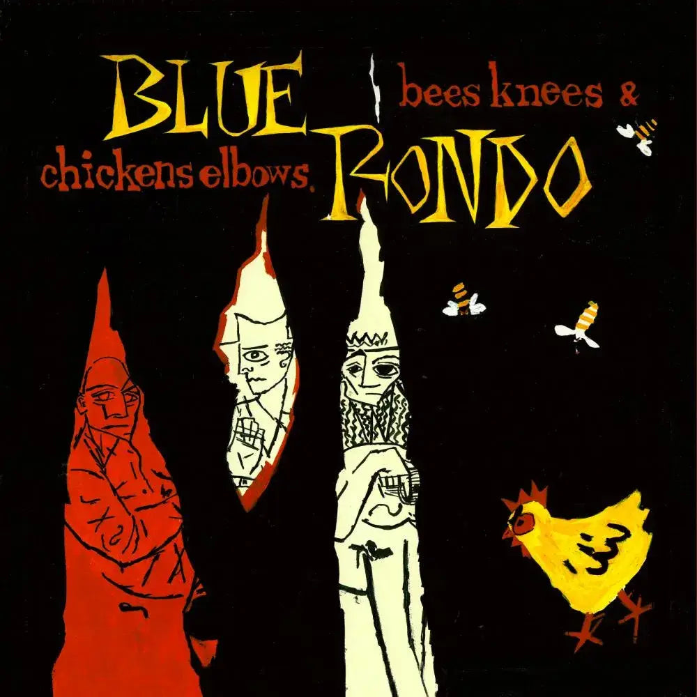 Bees Knees and Chicken Elbows - Expanded