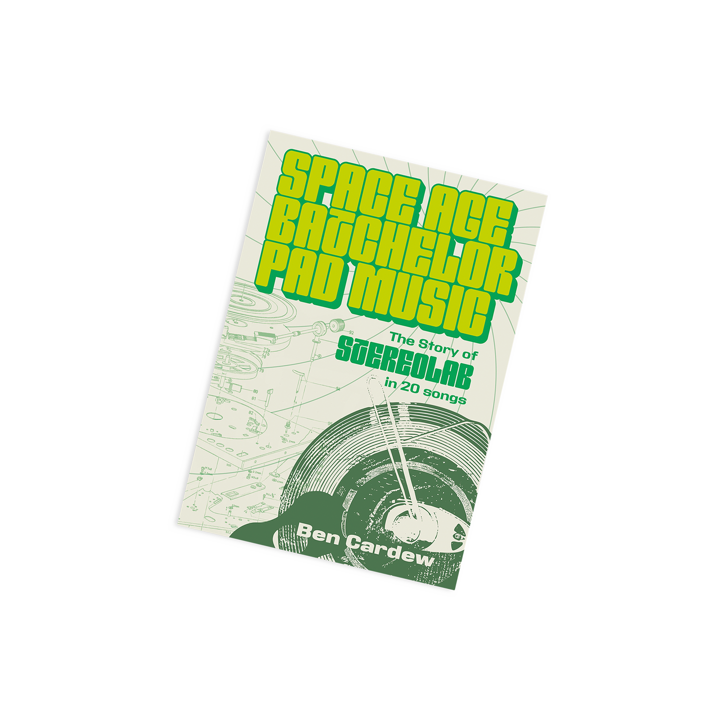Space Age Batchelor Pad Music: The Story Of Stereolab In 20 Songs