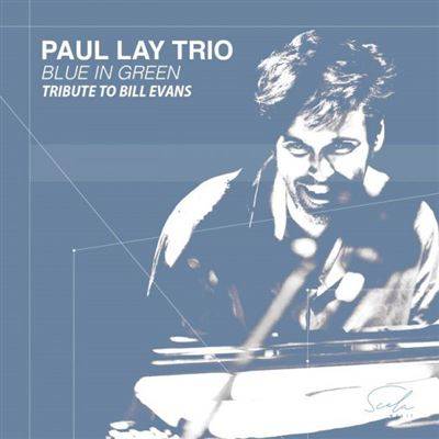 Blue In Green: Tribute to Bill Evans
