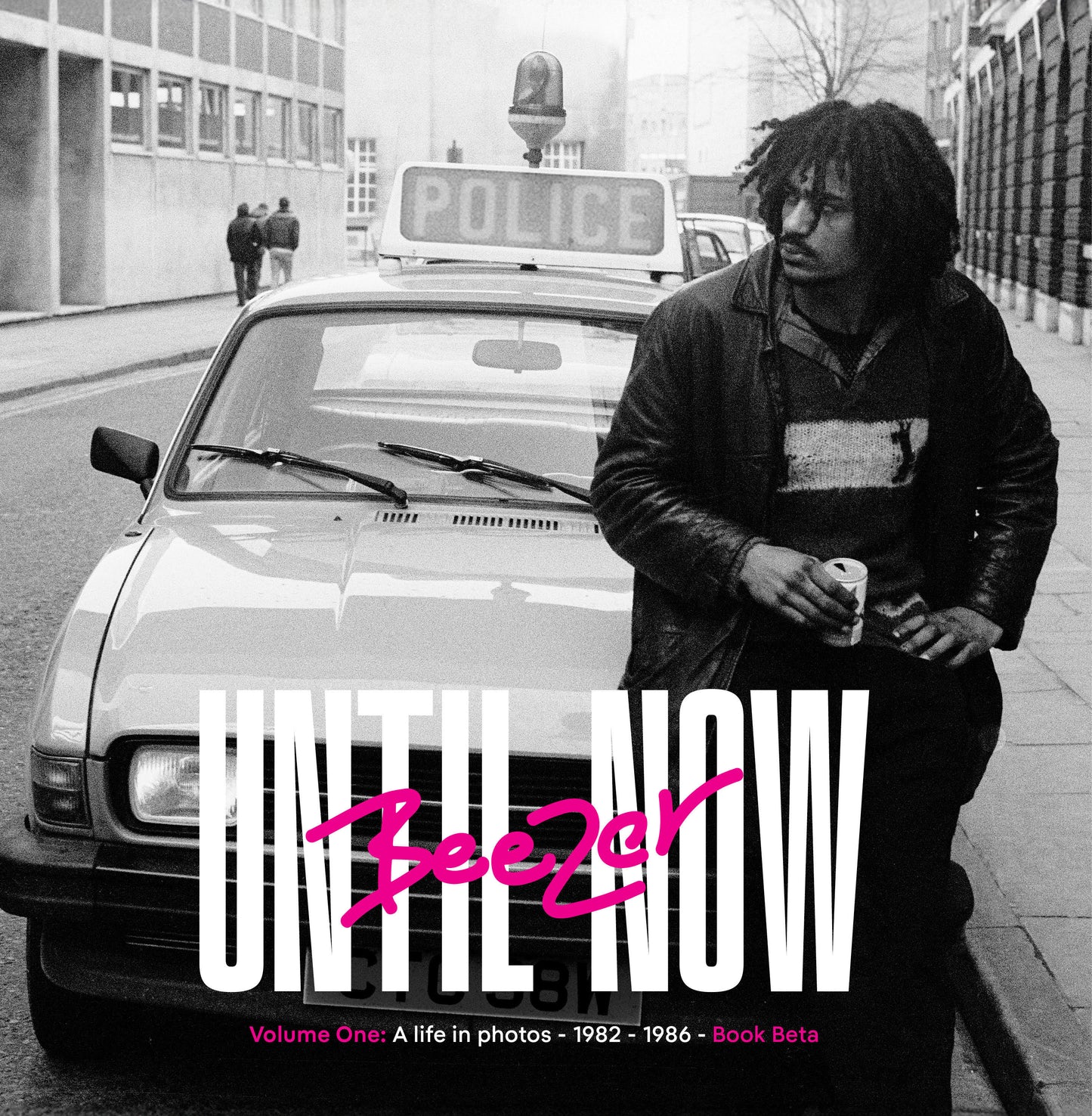 Beezer: Until Now (Beta Book)