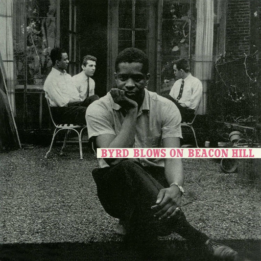 Byrd Blows on Beacon Hill (Tone Poet)