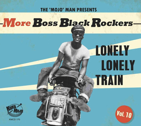 More Boss Black Rockers Vol.10 - Lonely, Lonely Train