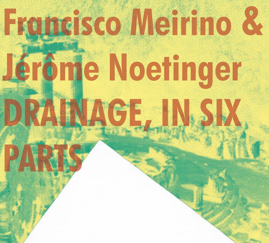 Drainage, In Six Parts