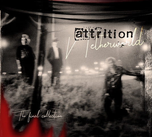 Attrition - Netherworld (The Final Collection) album cover