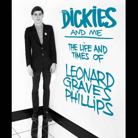 The Dickies and Me