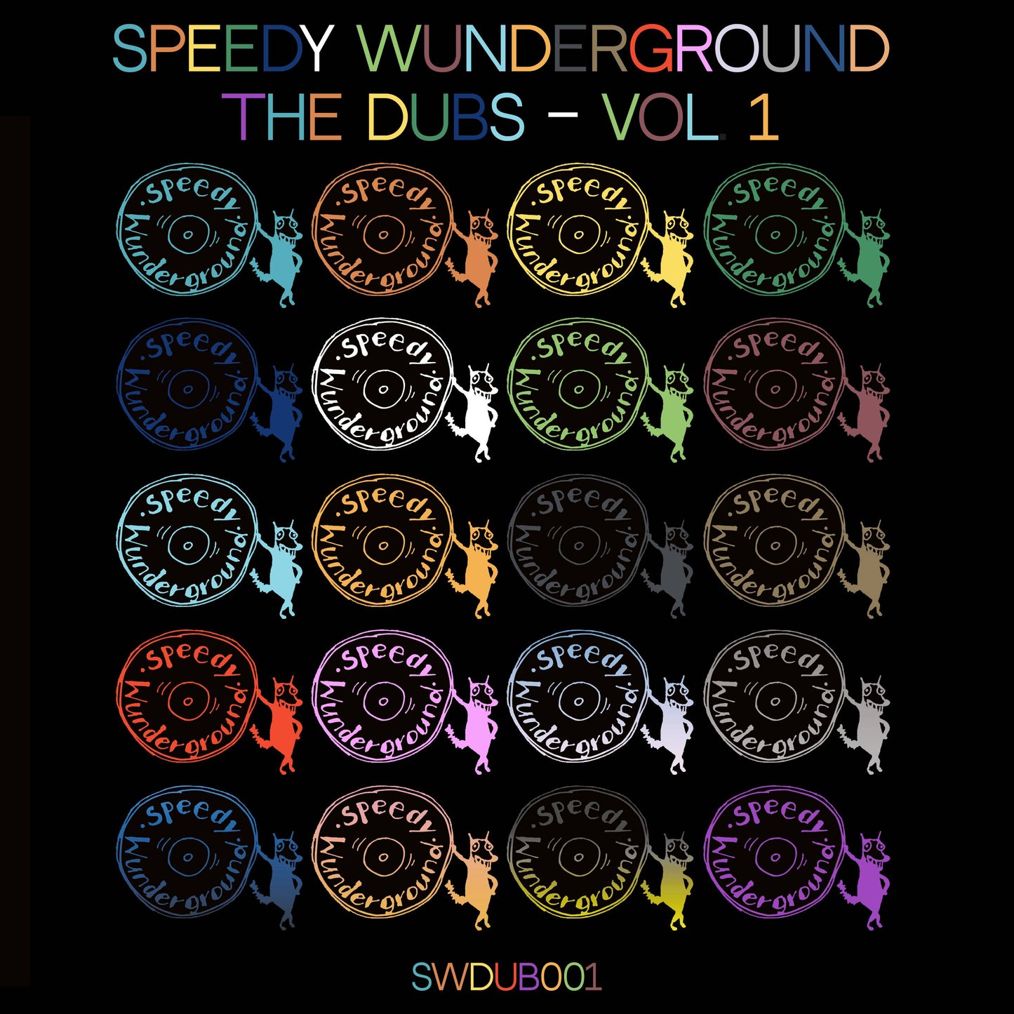 Speedy Wunderground - The Dubs - Vol 1
