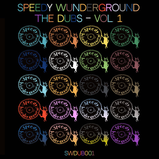 Speedy Wunderground - The Dubs - Vol 1