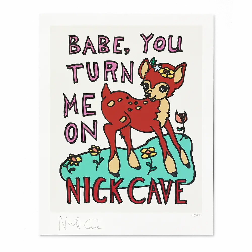 Babe You Turn Me On Silkscreen Print