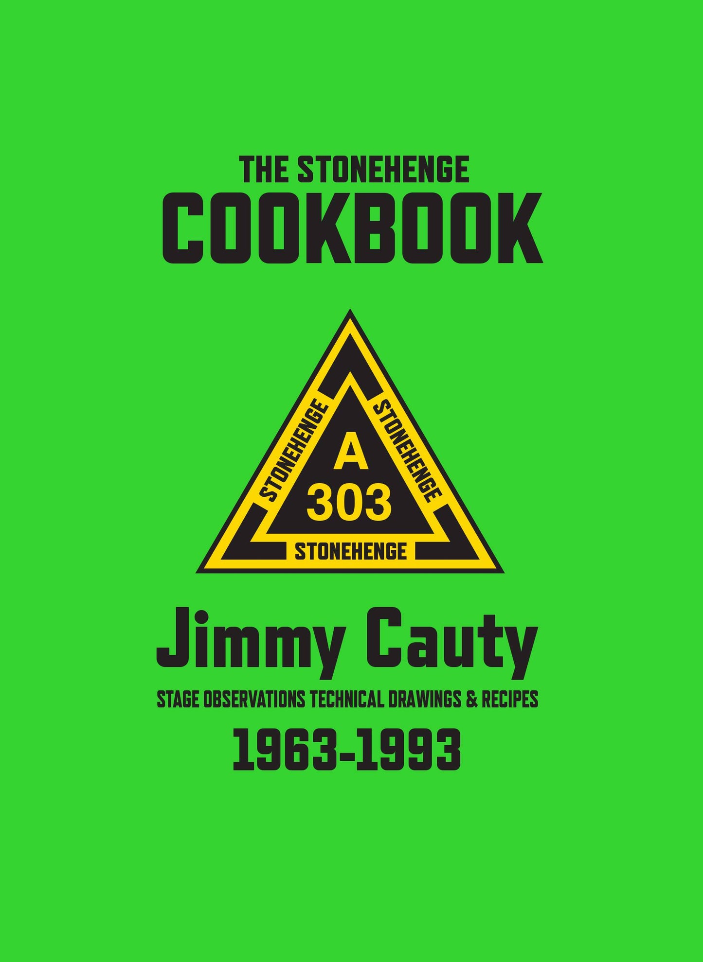 The Stonehenge Cookbook